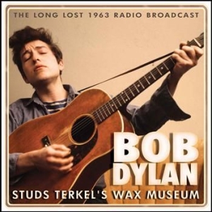 Dylan Bob - Studs Terklels Wax Museum ryhmässä ME SUOSITTELEMME / Joululahjavinkki: CD @ Bengans Skivbutik AB (655717)