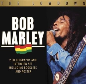 Bob Marley - Lowdown The (Biography + Interview) ryhmässä CD / Reggae @ Bengans Skivbutik AB (655729)