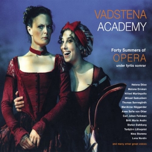 Vadstena Academy - Forty Summers Of Opera ryhmässä Externt_Lager / Naxoslager @ Bengans Skivbutik AB (655811)