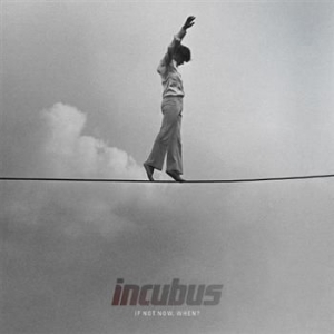 Incubus - If Not Now, When? ryhmässä CD / Pop @ Bengans Skivbutik AB (655819)