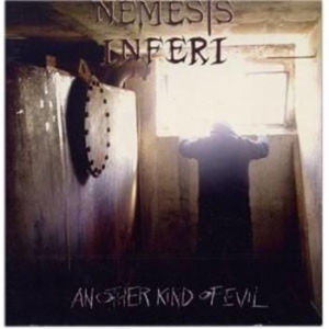 Nemesis Inferi - Another Kind Of Evil ryhmässä CD / Hårdrock/ Heavy metal @ Bengans Skivbutik AB (655842)