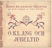 Benny Anderssons Orkester - O Klang Och Jubeltid ryhmässä CD / Pop-Rock,World Music @ Bengans Skivbutik AB (656118)