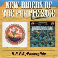 New Riders Of The Purple Sage - N.R.P.S./Powerglide ryhmässä CD / Rock @ Bengans Skivbutik AB (656495)