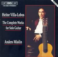 Villa Lobos Heitor - Complete Solo Guitar Works ryhmässä ME SUOSITTELEMME / Joululahjavinkki: CD @ Bengans Skivbutik AB (657135)