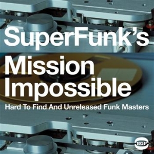 Various Artists - Super Funk's Mission Impossible ryhmässä CD / RNB, Disco & Soul @ Bengans Skivbutik AB (657166)