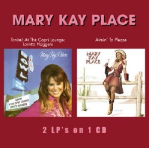 Place Mary Kay - Tonite! At The Capri Lounge/Aimin' ryhmässä CD / Country @ Bengans Skivbutik AB (657252)