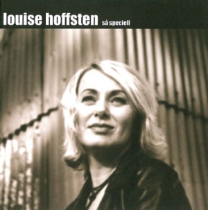 Hoffsten Louise - Så Speciell ryhmässä CD / Pop-Rock,Svensk Musik @ Bengans Skivbutik AB (657733)