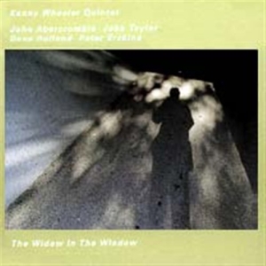 Kenny Wheeler Quintet - The Widow In The Window ryhmässä CD / Jazz @ Bengans Skivbutik AB (658376)