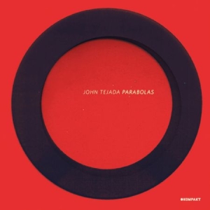 Tejada John - Parabolas ryhmässä CD / Dans/Techno @ Bengans Skivbutik AB (658943)