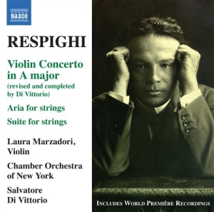 Respighi - Violin Concerto In A Major ryhmässä ME SUOSITTELEMME / Joululahjavinkki: CD @ Bengans Skivbutik AB (659467)