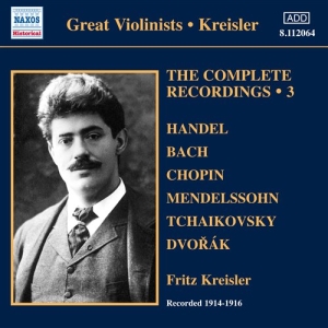 Fritz Kreisler - The Complete Solo Recordings Vol 3 ryhmässä Externt_Lager / Naxoslager @ Bengans Skivbutik AB (659500)