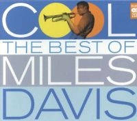 DAVIS MILES - Cool:Best Of Miles ryhmässä Minishops / Miles Davis @ Bengans Skivbutik AB (660284)