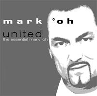 Mark 'Oh - United - Essential Mark 'Oh ryhmässä CD / Dance-Techno,Pop-Rock @ Bengans Skivbutik AB (661600)