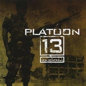 Platoon 13 - Soldier's Life ryhmässä CD / Hårdrock/ Heavy metal @ Bengans Skivbutik AB (661846)