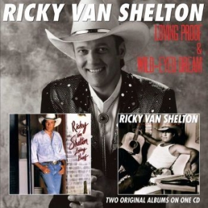 Van Shelton Ricky - Loving Proof/Wild-Eyed Deam (2 On 1 ryhmässä CD / Country @ Bengans Skivbutik AB (662387)