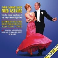 Astaire Fred - Three Evenings With Fred Astaire ryhmässä CD / Pop-Rock @ Bengans Skivbutik AB (662659)