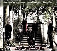 Oysterband And June Tabor - Ragged Kingdom ryhmässä CD @ Bengans Skivbutik AB (663370)