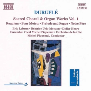 Durufle Maurice - Sacred Choral & Organ Works 1 ryhmässä Externt_Lager / Naxoslager @ Bengans Skivbutik AB (663878)