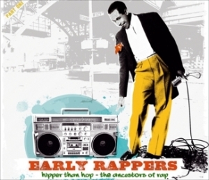 Various Artists - Early Rappers ryhmässä CD / Hip Hop-Rap,Pop-Rock @ Bengans Skivbutik AB (664371)