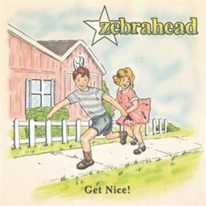 Zebrahead - Get Nice ryhmässä CD / Rock @ Bengans Skivbutik AB (664507)