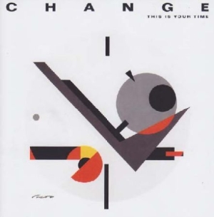 Change - This Is Your Time - Expanded Editio ryhmässä CD / RNB, Disco & Soul @ Bengans Skivbutik AB (664780)