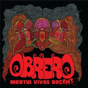 Obrero - Mortui Vivos Docent ryhmässä CD / CD Hårdrock @ Bengans Skivbutik AB (664839)