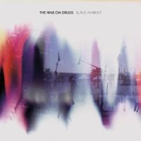 The War On Drugs - Slave Ambient ryhmässä CD / Pop-Rock @ Bengans Skivbutik AB (664879)