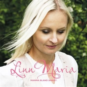 Linn Maria - Mamma Bland Annat ryhmässä ME SUOSITTELEMME / Joululahjavinkki: CD @ Bengans Skivbutik AB (665025)