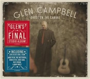 Glen Campbell - Ghost On The Canvas ryhmässä CD / Country @ Bengans Skivbutik AB (665285)