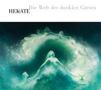 Hekate - Die Welt Der Deunkelen Gärten ryhmässä CD / Hårdrock @ Bengans Skivbutik AB (665457)