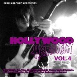 Various Artists - Hollywood Hairspray Vol 4 ryhmässä CD / Hårdrock/ Heavy metal @ Bengans Skivbutik AB (665644)