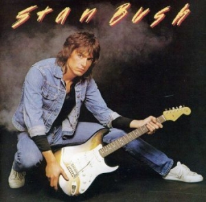 Bush Stan - Stan Bush ryhmässä CD / Rock @ Bengans Skivbutik AB (666312)