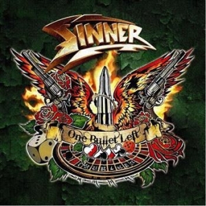 Sinner - One Bullet Left ryhmässä CD / Hårdrock/ Heavy metal @ Bengans Skivbutik AB (666353)