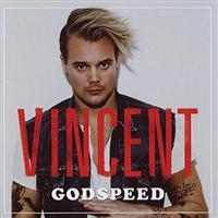 VINCENT - GODSPEED ryhmässä CD / Dance-Techno @ Bengans Skivbutik AB (666658)