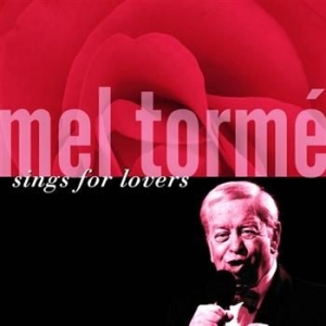 Torme Mel - Sings For Lovers ryhmässä CD / Jazz/Blues @ Bengans Skivbutik AB (666762)