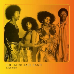 Jack Sass Band - Sassified - Un-Released ryhmässä CD / RNB, Disco & Soul @ Bengans Skivbutik AB (666875)