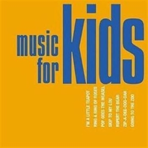 Various Artists - Music For Kids ryhmässä CD @ Bengans Skivbutik AB (666979)