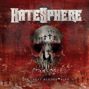 Hatesphere - Great Bludgeoning ryhmässä CD / Hårdrock/ Heavy metal @ Bengans Skivbutik AB (667110)