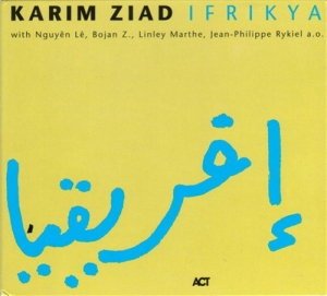 Ziad Karim - Ifrikya ryhmässä CD / Jazz @ Bengans Skivbutik AB (667215)