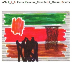 Erskine Peter / Le Nguyen / Benita - Elb ryhmässä CD / Jazz @ Bengans Skivbutik AB (667219)