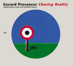 Gerard Presencer - Chasing Reality ryhmässä CD / Jazz/Blues @ Bengans Skivbutik AB (667325)