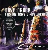 Brock Dave - Strange Trips And Pipe Dreams ryhmässä CD / Pop-Rock @ Bengans Skivbutik AB (667731)