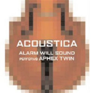 Twin Aphex - Alarm Will Sound Performs Aphex Twi ryhmässä Externt_Lager / Naxoslager @ Bengans Skivbutik AB (667842)