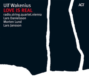 Wakenius Ulf - Love Is Real ryhmässä CD / Jazz @ Bengans Skivbutik AB (668296)