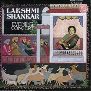 Shankar Lakshmi Subramaniam Viji - Shankar: Evening Concert ryhmässä CD / Klassiskt,World Music @ Bengans Skivbutik AB (668306)