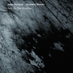 Surman John - Rain On The Window ryhmässä CD / Jazz @ Bengans Skivbutik AB (668462)