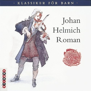 Blandade Artister - Johan Helmich Roman ryhmässä Externt_Lager / Naxoslager @ Bengans Skivbutik AB (668474)