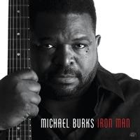 Burks Michael - Iron Man ryhmässä CD / Blues,Jazz @ Bengans Skivbutik AB (668657)