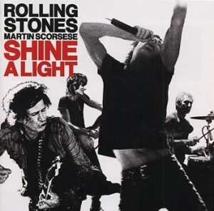 The Rolling Stones - Shine A Light ryhmässä CD / Pop-Rock @ Bengans Skivbutik AB (668753)