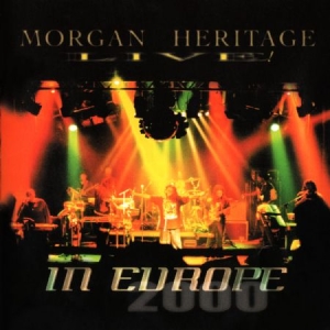 Morgan Heritage - Live In Europe 2000 ryhmässä CD / Reggae @ Bengans Skivbutik AB (669194)